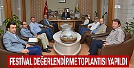 Festival Değerlendirme Toplantısı Yapıldı