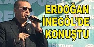 Cumhurbaşkanı Erdoğan İnegöl'de