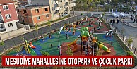 Mesudiye Mahallesine Otopark Ve Çocuk Parkı