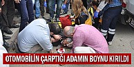 Otomobilin çarptığı adamın boynu kırıldı