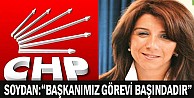 Soydan:“Başkanımız görevi başındadır”