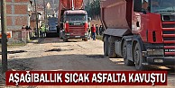 Aşağıballık Sıcak Asfalta Kavuştu