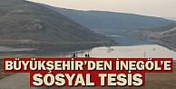 Büyükşehir’den İnegöl’e Sosyal Tesis