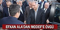 Efkan Ala'dan MODEF'e Övgü