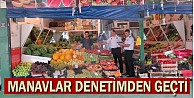 Manavlar Denetimden Geçti