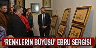 Renklerin Büyüsü Ebru Sergisi Törenle Açıldı