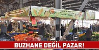 Buzhane değil Pazar!