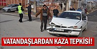 Vatandaşlardan kaza tepkisi!