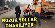 Bozuk Yollar Onarılıyor