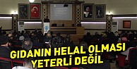 Gıdanın Helal Olması Yeterli Değil