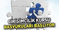 Girişimcilik Kursu Başvuruları Başlıyor