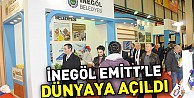 İnegöl Emitt’le Dünyaya Açıldı