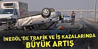 İnegöl’de trafik ve iş kazalarında büyük artış