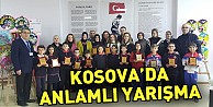 Kosova'da Anlamlı Yarışma