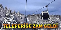 Teleferiğe zam geldi