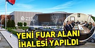 Yeni fuar alanı ihalesi yapıldı