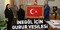 İnegöl için gurur vesilesi