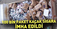 100 Bin Paket Kaçak Sigara İmha Edildi