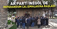 Ak Parti İnegöl’de referandum çalışmalarına başladı