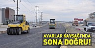 Avarlar Kavşağı'nda sona doğru