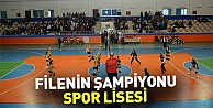 Filenin Şampiyonu Spor Lisesi