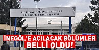 İnegöl'e açılacak bölümler belli oldu!