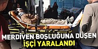 İnşaatta Merdiven Boşluğuna Düşen İşçi Yaralandı