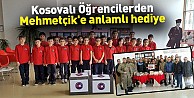 Kosovalı Öğrencilerden Mehmetçik'e Anlamlı Hediye