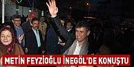 Metin Feyzioğlu İnegöl'de konuştu