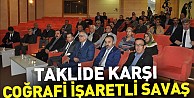 Taklide Karşı Coğrafi İşaretli Savaş