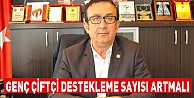 Genç Çiftçi Destekleme Sayısı Artmalı