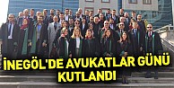 İnegöl'de Avukatlar Günü Kutlandı