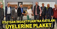 İTSO’dan İnşaat Fuarı’na katılan üyelerine plaket