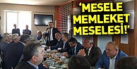 'Mesele memleket meselesi'