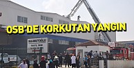 OSB'de Korkutan Yangın