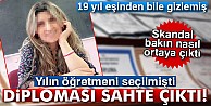 Yılın öğretmeni seçilmişti, diploması sahte çıktı!