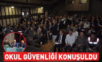 Okul güvenliği konuşuldu