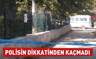 Polisin dikkatinden kaçmadı