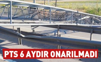 PTS 6 aydır onarılmadı