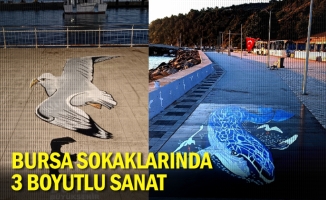 Bursa sokaklarında 3 boyutlu sanat