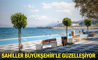 Sahiller Büyükşehir’le güzelleşiyor