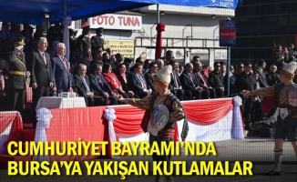 Cumhuriyet Bayramı’nda Bursa’ya yakışan kutlamalar