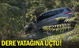 Dere yatağına uçtu