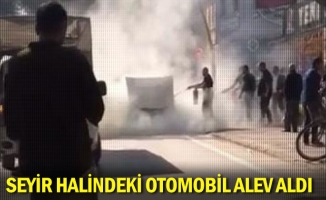 Seyir halindeki otomobil alev aldı