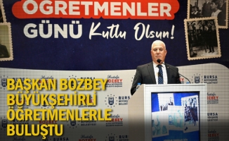 Başkan Bozbey, Büyükşehirli öğretmenlerle buluştu