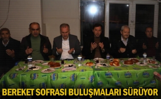 Bereket Sofrası buluşmaları sürüyor