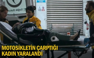 Motosikletin çarptığı kadın yaralandı