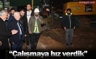 “Çalışmaya hız verdik”