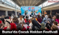 Bursa’da Çocuk Hakları Festivali