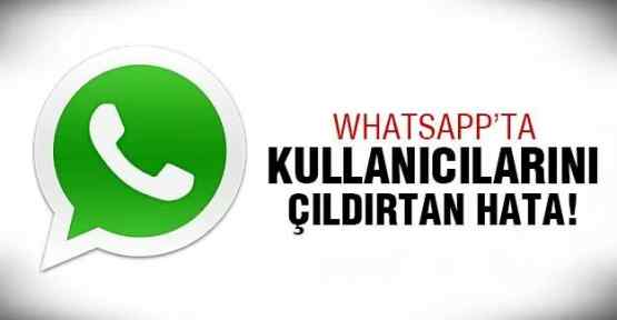 Watsapp'ta inanılmaz hata!